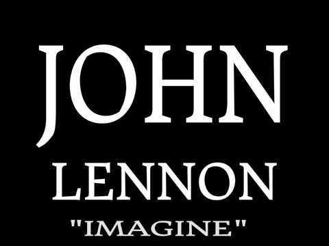 John Lennon's "imagine"