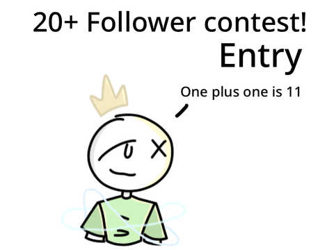 20+ Follower Art Contest entry! Clap clap