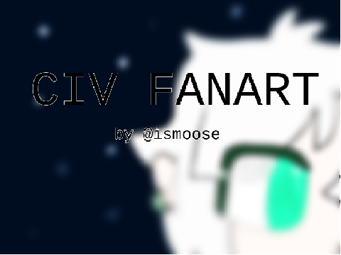 CIV FANART (gift for CaptainFluffy ig)