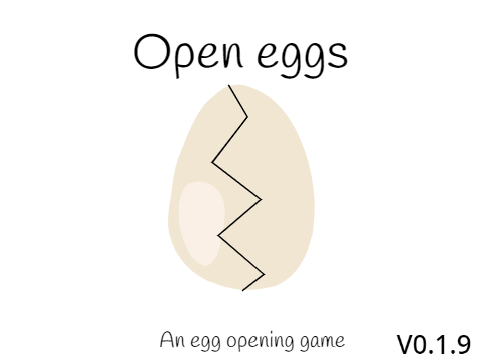 Open Eggs |DEMO|