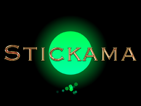Stickama-A Legend to Remember
