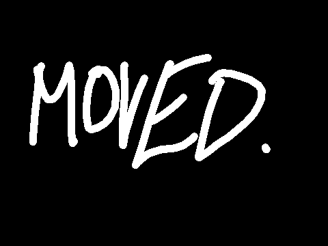 i have moved.