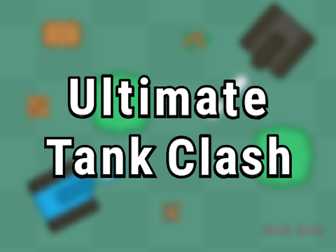 [TUTORIAL] Ultimate Tank Clash