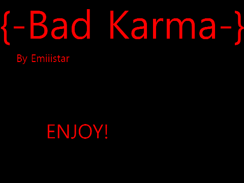 Bad Karma// Meme Remix