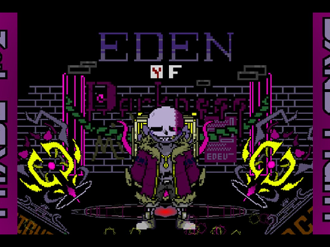 【EDEN of Darkness】Sans fight phase1~2