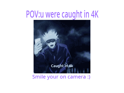 Caught in 4K