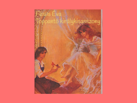 Toppantó királykisasszony (Solti Viktória)