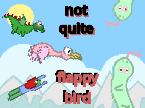 not quite flappy bird