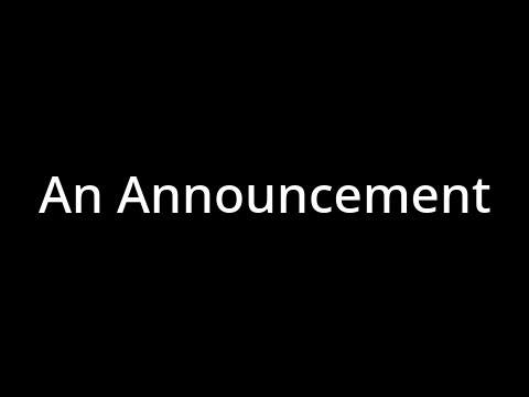 Announcement