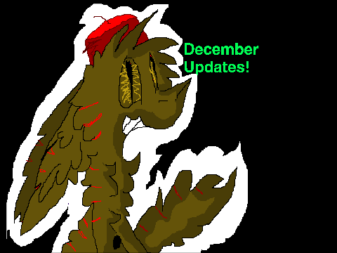 December Updates... I think...