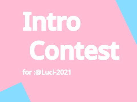 (CLOSED) Intro contest!!! 60+ followers (PG's needed) #contest #intro