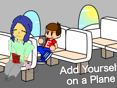 Add Yourself on a Plane + yuzhen
