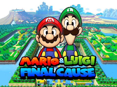 Mario and luigi Final Cause