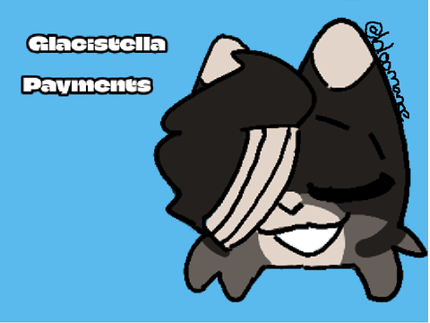 [ myo payments . glacistella ]