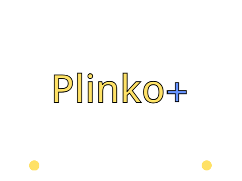 Plinko+