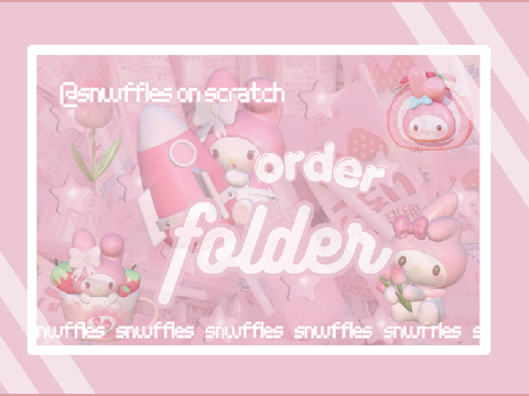 （づ￣3￣）づ╭❤️～ order folder