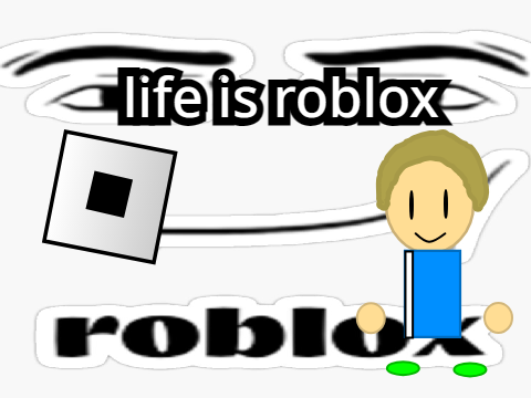 life is roblox