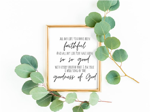 Goodness of God.