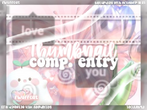 thumbnail c♡mp entry ?!
