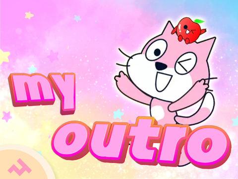 my Outro!