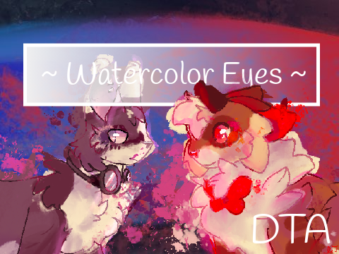 Watercolor Eyes ~ DTAE