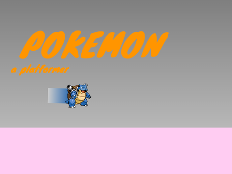 POKEMON: A PLATFORMER