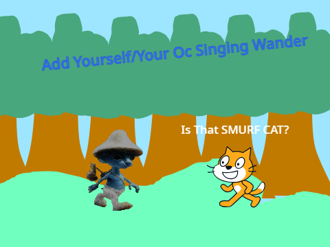 Add yourself/your oc singing Wander