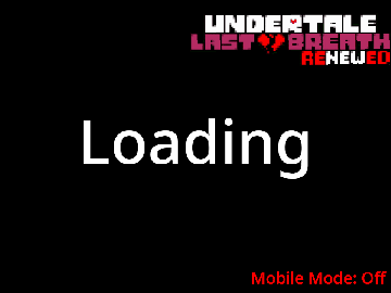 Undertale Last Breath Renewed Survival [Wip]