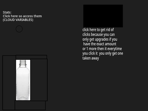(Alpha v0.1) Water bottle clicker (PLS READ THE INSTRUCTIONS AND CREDITS)