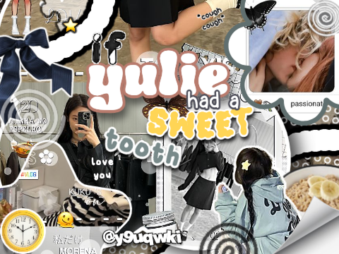 ⌦ if yulie・・hɑs ɑ sաeet to○th
