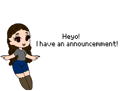 Announcement!