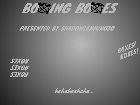BOXING BOXES