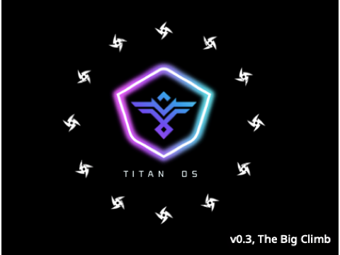I named it Titan Os!