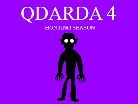 QDARDA 4 - Hunting Season - A Horror Game