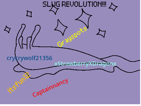 JOIN THE SLUG REVOLUTION!  remix