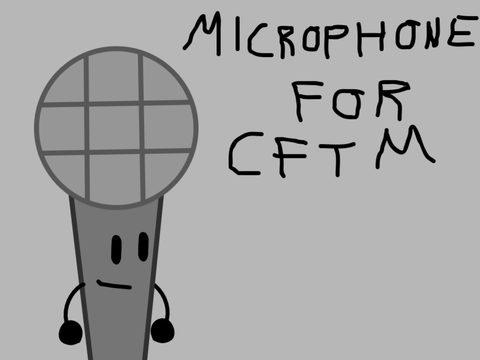 Microphone for CFTM