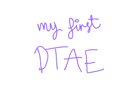 DTAE -- sorry it's awful ^^;