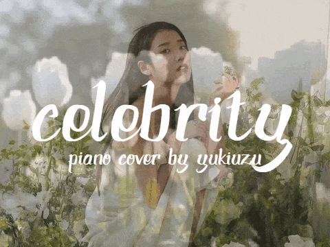 ﹙♡﹚﹔celebrity by iu