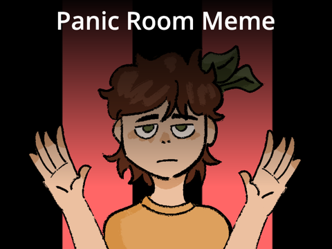 Panic Room Animation meme