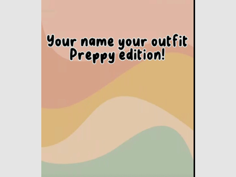 Your Name, Your Preppy Outfit!