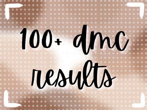100+ dmc results finally
