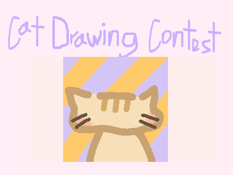 Drawing contest (Cat) Entry!