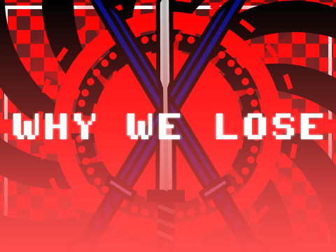 why we lose meme - a remix