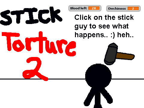 Stick Torture 2! - The Hammer