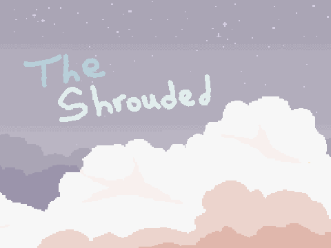 Shrouded [TEASER]