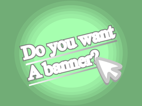 Want a banner?