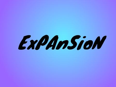 ExPAnSioN