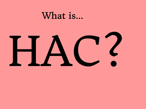 What is HAC?
