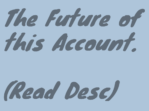 The Future of This Account (Good and Bad News)
