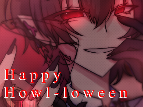 · H O W L - L O W E E N ·